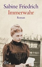 Immerwahr: Roman (dtv