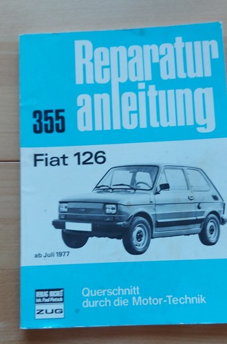 Fiat 126 reparaturanleitung - fiat,