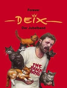 Forever deix der jubelband - der,