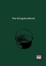 Das Kriegskochbuch by