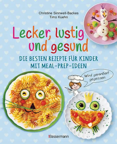Lecker lustig und - und, gesund.