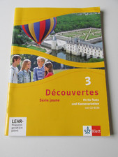 Découvertes 3 Série jaune Fit für Tests und Klassenarbeiten mit CD Französisch