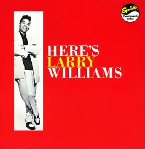 Larry williams here - -, s