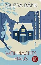 Weihnachtshaus (Fischer Taschenbibliothek) von Bánk... | Buch | Zustand sehr gut