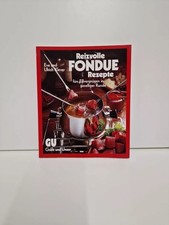 Reizvolle Fondue Rezepte -