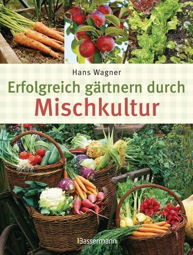 Erfolgreich gärtnern durch