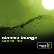 Klassik Lounge Werk 10 By