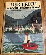 DER ERICH WAR EIN SCHONES KIND