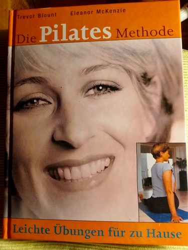 Die pilates methode - methode.,