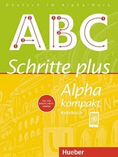 Schritte plus Alpha kompakt: Deutsch als Zweitsprache / Buch Hueber Verlag