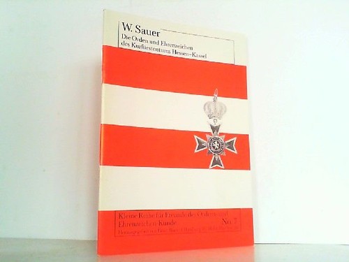 Die orden und ehrenzeichen des - die,