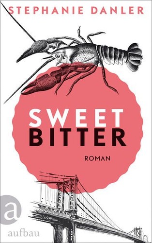 Sweetbitter roman danler - sweetbitter:,