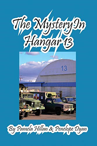 The mystery hangar - the, in