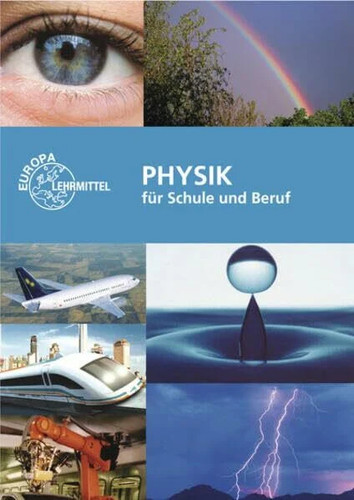 Physik für schule und beruf - für,