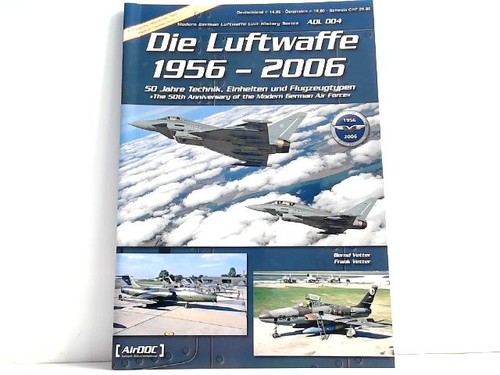 Die luftwaffe 1956 2006 50 - 1956,
