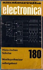 Amateurreihe electronica – 180 - Musiksythesizer selbstgebaut