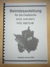 NVA ANLEITUNG FELDKÜCHE FKÜ 180/72 GULASCHKANONE,ROBUR,IFA W50.L60,UAZ,GAZ 69