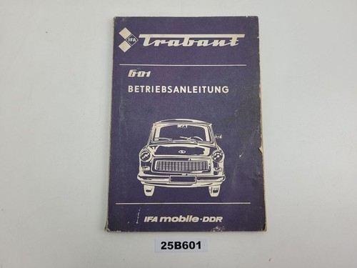 Betriebsanleitung trabant 601 - betriebsanleitung,