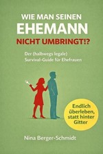 Wie Man Seinen Ehemann Nicht