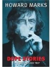 Dope Stories: Ein literarischer Trip - Howard Marks