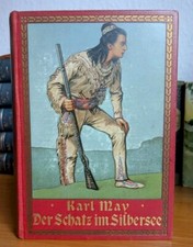 Union Verl.; Karl May Der Schatz im Silbersee 7. Auflage 1908