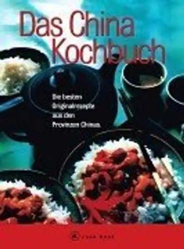 Das china kochbuch - das, china-kochbuch