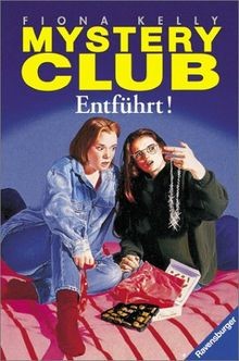 Mystery club entführt - mystery,