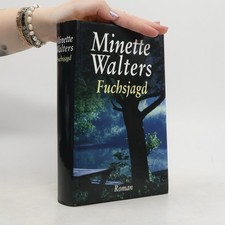 Fuchsjagd  |  Minette Walter