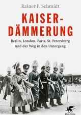 Kaiserdämmerung -  Rainer F