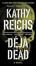 Deja Dead: A Novel (Volume 1)