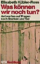Was können wir noch tun