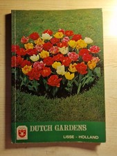 Dutch Gardens Lisse Holland Niederlande 116 Blumen Pflanzen Großformat Katalog 