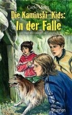 Die Kaminski-Kids: In der Falle von Meier, Carlo | Buch | Zustand wie neu