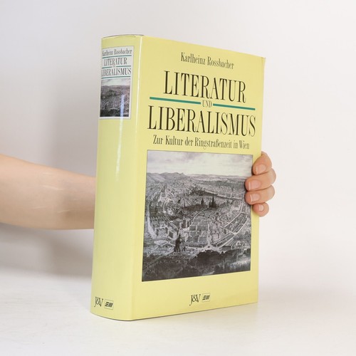 Literatur und liberalismus - und, liberalismus 