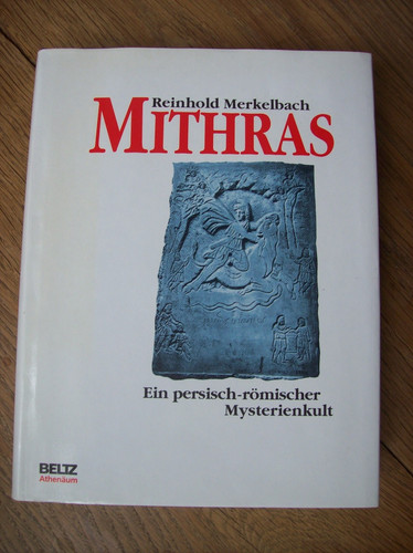 Reinhold merkelbach mithras - reinhold,