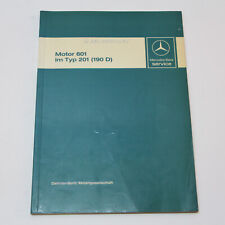 Mercedes W201 190D Motor 601 Diesel - Einführungsschrift Werkstatthandbuch 1983