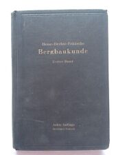 Lehrbuch der Bergbaukunde mit