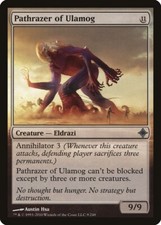 Pathrazer of Ulamog /