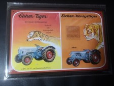 Blechschild Schild 20x30 Eicher Tiger 25 PS, Königstiger 38 PS Schlepper, PK5