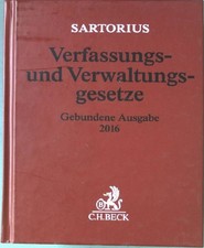 Verfassungs- und Verwaltungsgesetze : Textausgabe. Sartorius. Sartorius, Carl (S