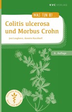Colitis ulcerosa und Morbus Crohn | Naturheilkunde und Integrative Medizin
