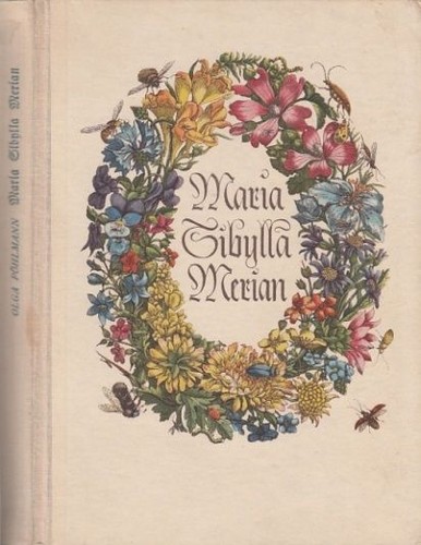 Maria sibylla merian - merian., roman