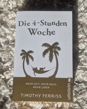 Die 4-Stunden-Woche: Mehr
