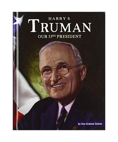 Harry truman our 33rd - truman:,