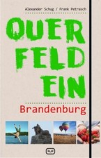 Querfeldein Brandenburg Frank