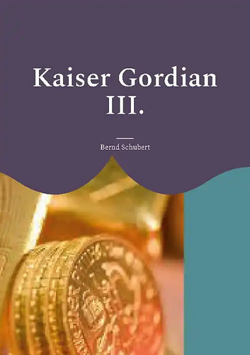 Kaiser gordian iii - kaiser,