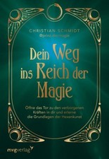 Dein Weg ins Reich der Magie|@prinz.der.magie; Christian Schmidt|Gebundenes Buch