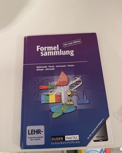 Formelsammlung bis zum - , abitur
