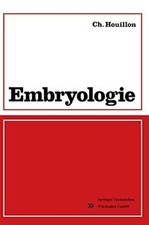 Embryologie von Houillon