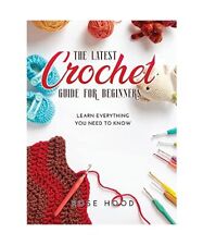 The Latest Crochet Guide for Beginners: Learn everything you need to know, Hood,